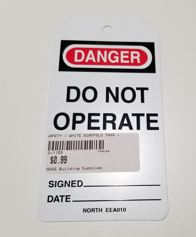 ACSA White Danger/Do Not Operate Scaffold Tags